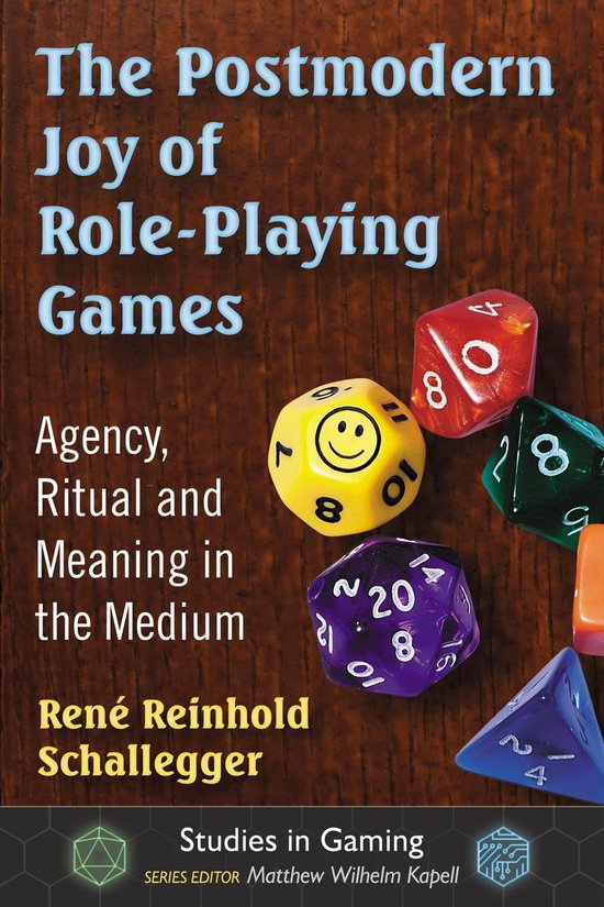 Studies in Gaming - The Postmodern Joy of Role-Playing Games - cover