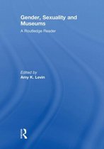 Gender, Sexuality and Museums