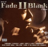 Best of Fade II Black