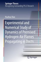 Springer Theses - Experimental and Numerical Study of Dynamics of Premixed Hydrogen-Air Flames Propagating in Ducts