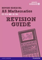 REVISE EDEXCEL: AS Mathematics Revision Guide