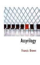 Assyrilogy