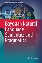 Language, Cognition, and Mind 2 - Bayesian Natural Language Semantics and Pragmatics
