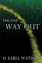 The One Way Out