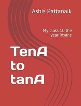 TenA to tanA
