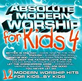 Absolute Modern Worship for Kids, Vol. 4