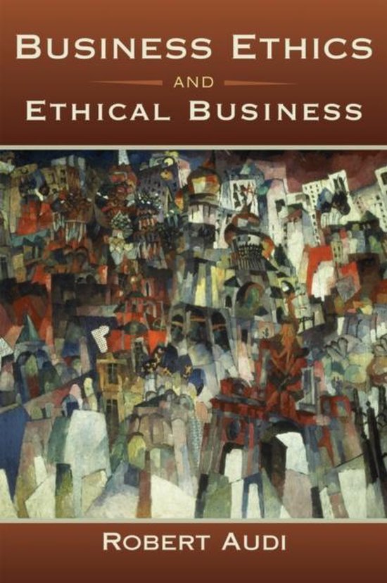 Business Ethics and Ethical Business | 9780195369106 | Robert Audi | Boeken | bol.com
