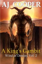 Wind of Destiny - A King's Gambit
