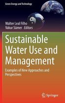Sustainable Water Use and Management