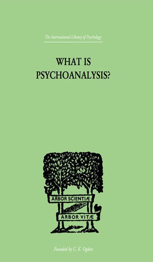 What Is Psychoanalysis? - cover