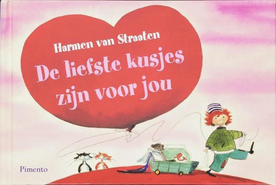 Cover van het boek 'De liefste kusjes zijn voor jou'