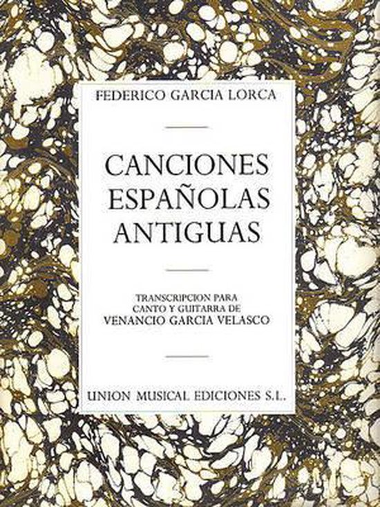 Canciones Espanolas Antiguas/ Old Spanish Songs 9780711943322