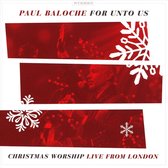 Christmas Worship From London (live)