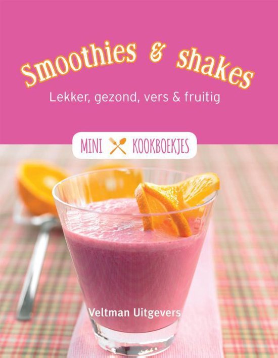 Omslag van Smoothies & Shakes