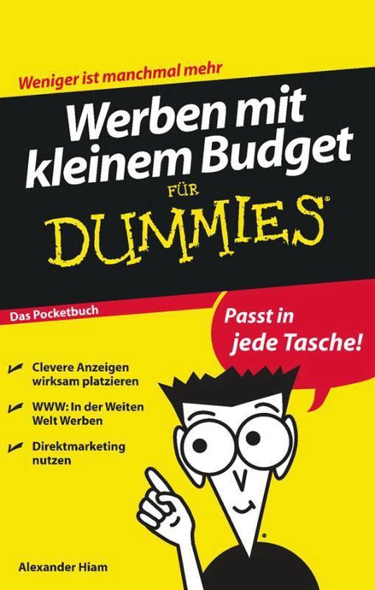 Boek 'Werben mit kleinem Budget für Dummies' met een gele, zwarte en rode cover. Tekst: 'Weniger ist manchmal mehr. Werben mit kleinem Budget für Dummies. Passt in jede Tasche!'