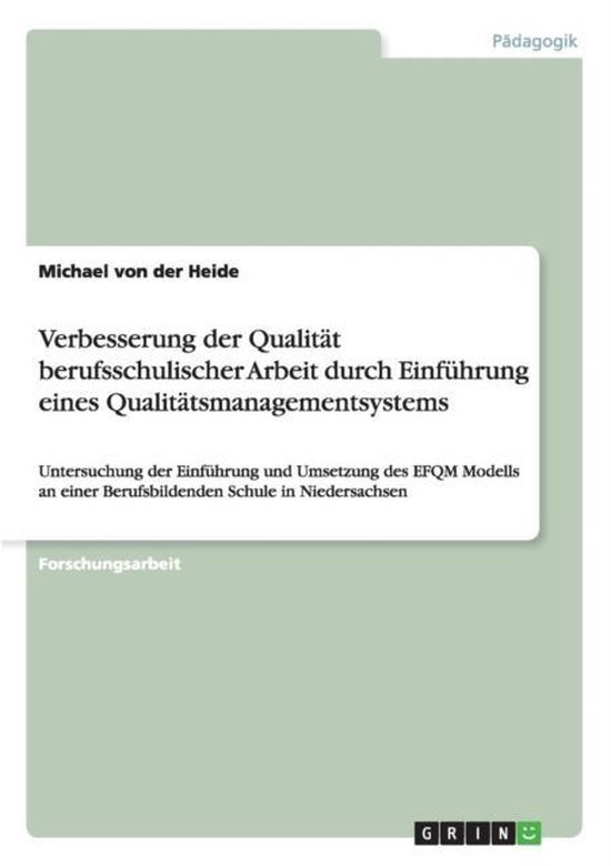 Verbesserung der Qualität berufsschulischer Arbeit durch Ei ... - cover