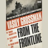 Vasily Grossman From The Front Line