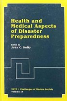 Health and Medical Aspects of Disaster Preparedness