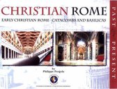 Christian Rome: Past and Present