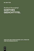 Goethes Gedichttitel