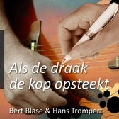 Hans Trompert - Als De Draakde Kop Opsteekt (CD)