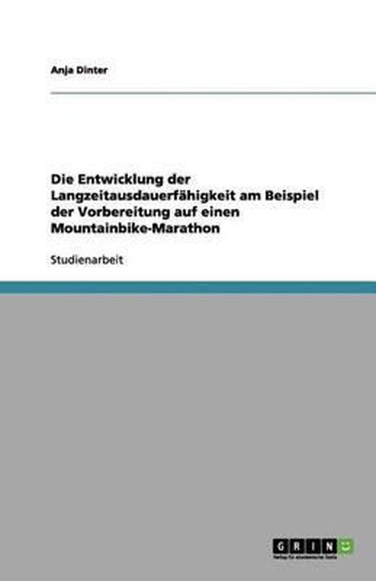 Die Entwicklung der Langzeitausdauerfähigkeit am Beispiel d ... - cover