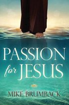 Passion for Jesus