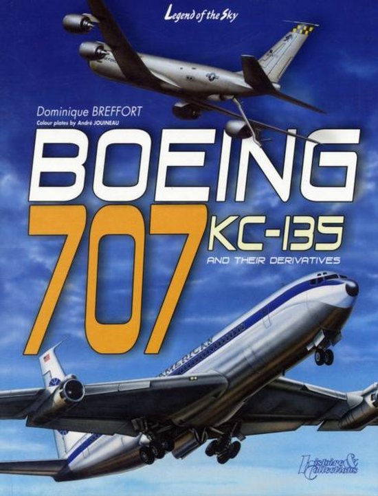 Boeing 707, KC 135, Dominique Breffort 9782352500759 Boeken
