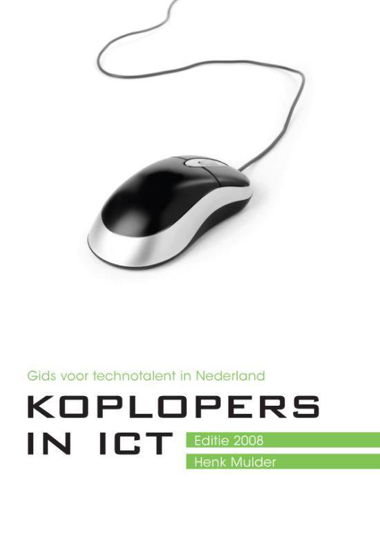 Cover van het boek 'Koplopers in ICT / 2008' van H. Mulder