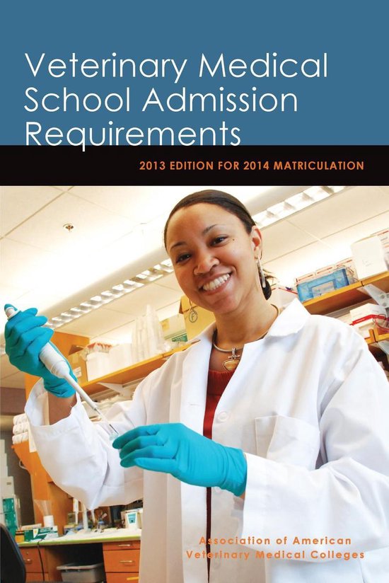 Veterinary Medical School Admission Requirements (ebook), As American