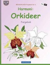 BROCKHAUSEN Fargebok Vol. 6 - Harmoni: Orkideer