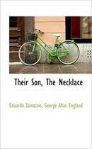 Their Son, the Necklace