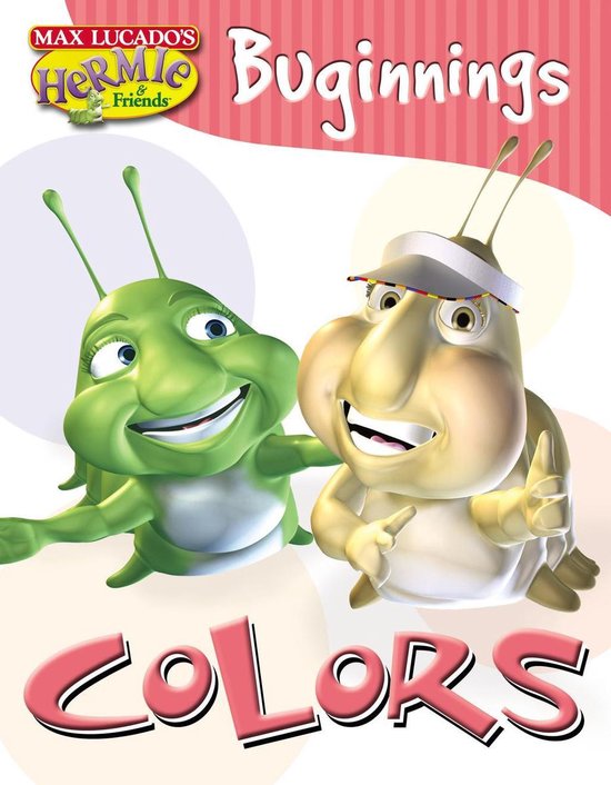 Max Lucado's Hermie & Friends - Colors - cover
