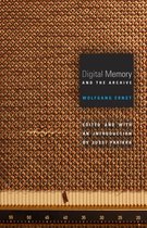 Electronic Mediations 39 - Digital Memory and the Archive