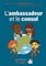 Collections du citoyen - Expliquez-moi l'Ambassadeur et le consul
