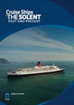Cruise Ships & Liners of the Solent