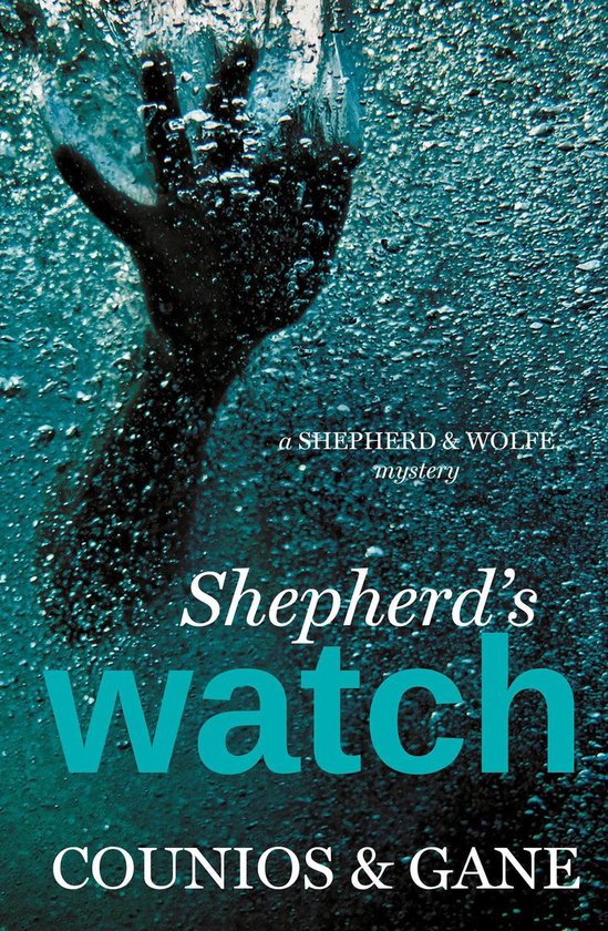 A Shepherd & Wolfe Mystery 2 - Shepherd's Watch - cover