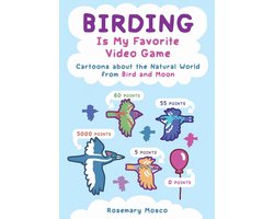 Omslag van Birding Is My Favorite Video Game