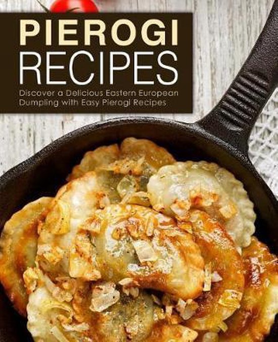 Pierogi Recipes - cover