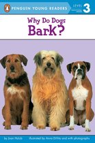 Penguin Young Readers 3 - Why Do Dogs Bark?