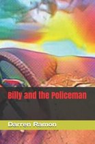 Billy and the Policeman