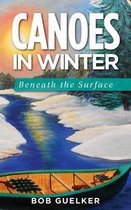 Canoes in Winter