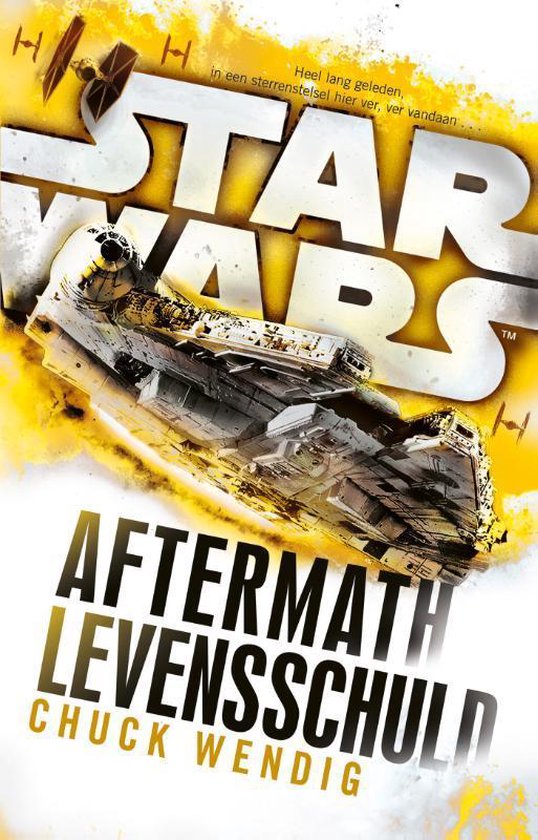 Star Wars - Aftermath levensschuld - Chuck Wendig | Do-index.org