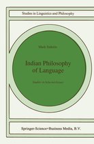 Studies in Linguistics and Philosophy 46 - Indian Philosophy of Language