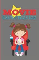 Movie Easter Eggs Log
