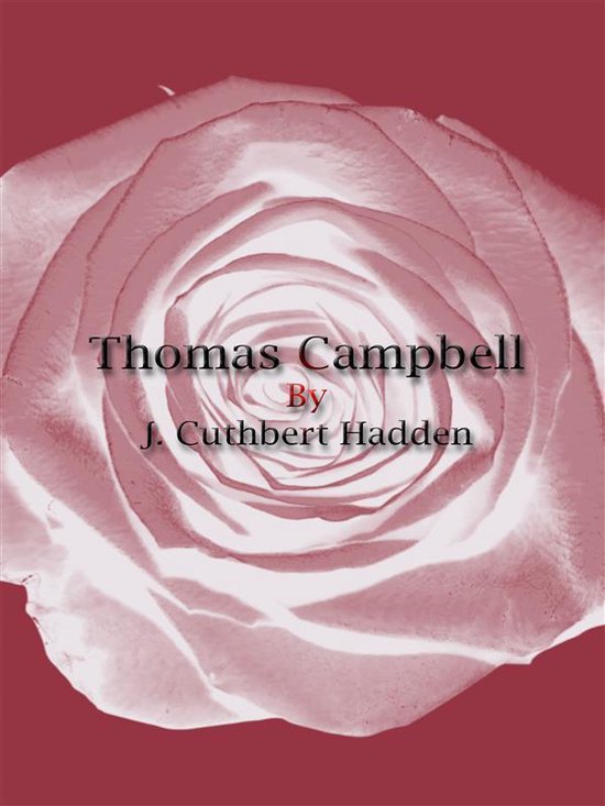 Thomas Campbell (ebook), J. Cuthbert Hadden 9788822885302 Boeken