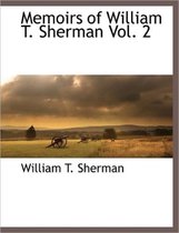 Memoirs of William T. Sherman Vol. 2