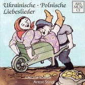 Ukrainische & Polnische Liebeslieder