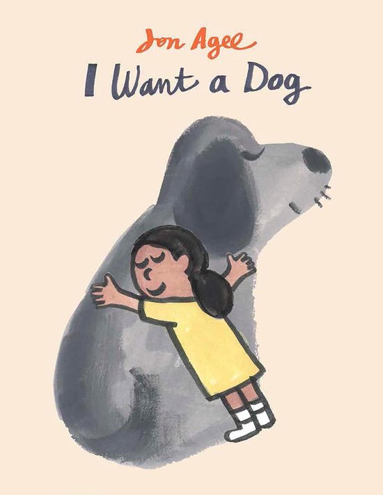 I Want a Dog, Jon Agee | 9780525555469 | Boeken | bol.com