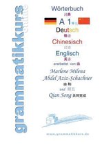 Wörterbuch Deutsch - Chinesisch - Englisch Niveau  A1